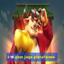 c18.com jogo plataforma